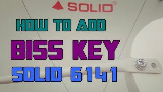 How To Put Biss Key In SOLID 6141 FTA Box  100 Working [upl. by Hoeg106]