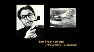 Max Frisch liest aus quotHomo faberquot [upl. by Magee]