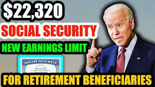 quot2024 Social Security Update 22320 Earnings Limit for Retirement Benefits Explainedquot [upl. by Eikkin771]