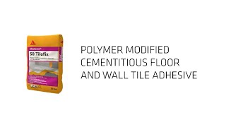 SikaCeram®50 Tilofix Cementitious Tile Adhesive [upl. by Eivod]