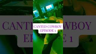 canted cowboy episode 1 funny enjoyentertainment entertainment redeadredemption [upl. by Yelha]