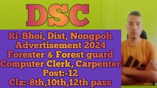 DSC Advertisement Ri bhoi dist Nongpoh 2024 [upl. by Gausman769]