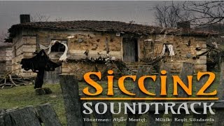 Reşit Gözdamla  Siccin 2 SoundtrackAna Tema 2 [upl. by Kape]