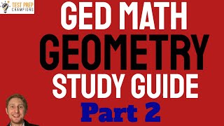 Ultimate GED Math Geometry Study Guide to Pass Faster in 2024 Part 2 [upl. by Jereme710]