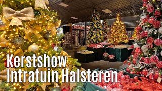 Kerstshow Intratuin Halsteren 2024 ⭐⭐⭐⭐⭐ part 1 [upl. by Nurat156]