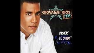 GIOVANNI RIOS MIX MERENGUE [upl. by Howenstein]