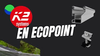 K2 Systems en Ecopoint [upl. by Amla]