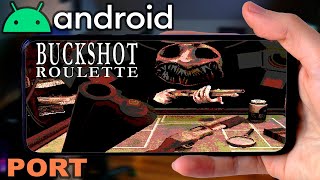 ASI ES BUCKSHOT ROULETTE PORT EN ANDROID [upl. by Anaic349]