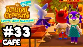 Animal Crossing Happy Home Paradise  Part 33  Café [upl. by Maridel]