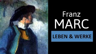 FRANZ MARC  Leben Werke amp Malstil  Einfach erklärt [upl. by Tatia]