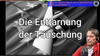 Warum Deutschland seine Geschichte nicht aufarbeitet  N° 11  20230805  Bodo Schiffmann [upl. by Mcnalley]