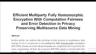 Efficient Multiparty Fully Homomorphic Encryption With Computation Fairness and Error Detection in P [upl. by Alene]