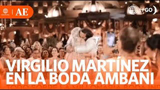 Virgilio Martínez fue el chef en la boda Ambani en India  América Espectáculos HOY [upl. by Vander400]