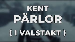 Kent  Pärlor i valstakt [upl. by Batruk]