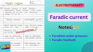 FARADIC CURRENT NOTES📚⚡️Electrotherapy  Physiotherapy 2nd Yr💥 [upl. by Oicnaneb]