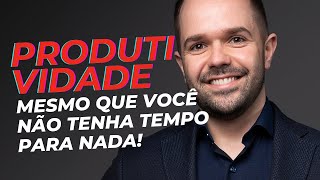 Ferramentas para produtividade mesmo que voce não tenha tempo para nada [upl. by Ylle]