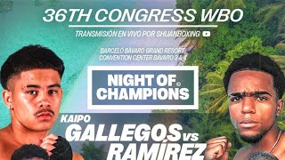 NIGHT OF CHAMPIONS 36TH CONGRESS WBO [upl. by Attirb457]