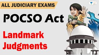 POCSO Act Landmark Judgments  Linking Laws [upl. by Idieh]