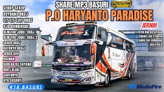 KANE 🥳 SHARE BASURI MP3 PO HARYANTO PARADISE BUKAN KODENAME TAPI MP3 BASURI BUSSID [upl. by Lorri]