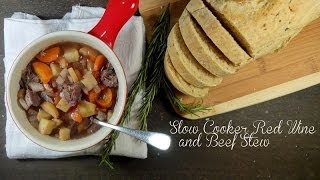 Slow Cooker Red Wine and Beef Stew Recipe [upl. by Edmondo]