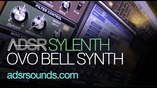 Sylenth Tutorial  OVO Bell Synth [upl. by Acined]