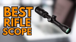 5 best rifle scopes 2024 [upl. by Nemrac]