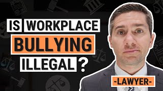 Is Bullying at Work Legal [upl. by Alahc]