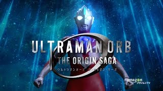 『ウルトラマンオーブ THE ORIGIN SAGA』オープニングムービー！ [upl. by Valenka]