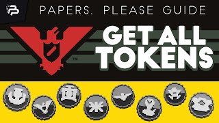 How to Get ALL Tokens  Token Achievements  Papers Please Guide [upl. by Richard604]