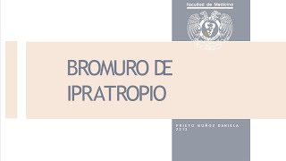 Bromuro de Ipratropio [upl. by Richardo]