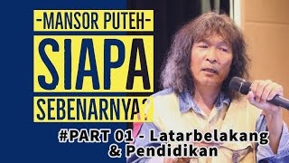 MANSOR PUTEH  BIOGRAFI [upl. by Virginia]