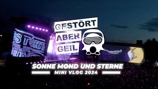 Sonne Mond Sterne 2024 x Gestört aber GeiL  Mini VLOG [upl. by Nnaasil]