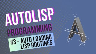 How to Automatically Load AutoLISP Routines Into AutoCAD [upl. by Doe]