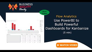 How to Build Powerful PowerBI Dashboards for Kanbanize [upl. by Coward880]