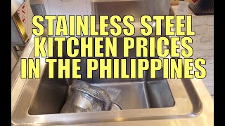 Stainless Steel Kitchen Prices In The Philippines [upl. by Naval]