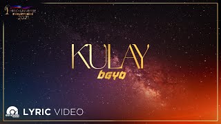 Kulay  BGYO  From quotMiss Universe Philippines 2021quot Lyrics [upl. by Aloivaf]