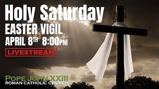 Holy Saturday Easter Vigil Mass April 8 2023 Pope John XXIII Liverpool [upl. by Aldous]