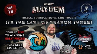 MAYHEM FOR S3 IS COMING TO A CLOSE LETS GO MM Aug 14th 2023  Presented by Spinoff Games [upl. by Maddy668]