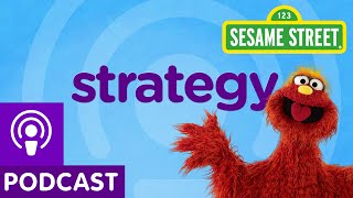 Sesame Street Strategy Word on the Street Podcast [upl. by Osgood]