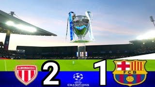 Monaco Vs Barcelona 21  Champions League 2024  Today Match Highlights [upl. by Nolyarb55]