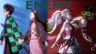 Enemy  Demon slayer AMV [upl. by Hazlip]