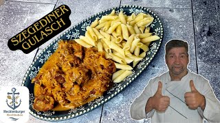 Das perfekte Szegediner Gulasch Rezept Ein wahrer Klassiker [upl. by Stortz]