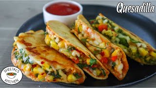 वेज किसाड़िया  Less Oil Snacks  vegetable quesadilla  quesadilla recipe  Sheetals Kitchen [upl. by Elmajian]