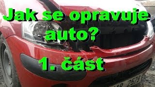 JAK SE OPRAVUJE AUTO Demontáže  1část [upl. by Seavey]