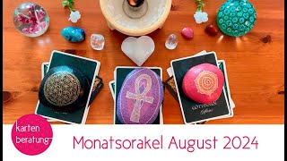 Monatsorakel August 2024 [upl. by Acirrehs767]