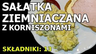 Sałatka ziemniaczana z korniszonami  na imprezę [upl. by Aonehc]