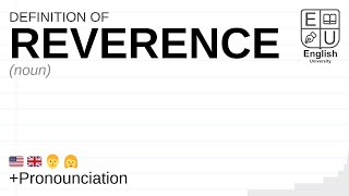 REVERENCE meaning definition amp pronunciation  What is REVERENCE  How to say REVERENCE [upl. by Nuahsak147]