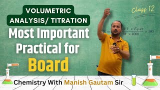 Volumetric Analysis Titration  CBSE BOARD 12 PRACTICAL  Most Important For Class 12 [upl. by Corsetti711]