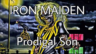 IRON MAIDEN  Prodigal Son Lyric Video [upl. by Eeleimaj]