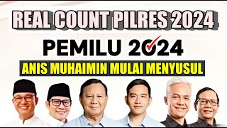 ANIS MUHAIMIN MULAI MENYUSUL  REAL COUNT PILPRES 2024 RABU 14 FEBRUARI PUKUL 1600 WIB [upl. by Atikahs]